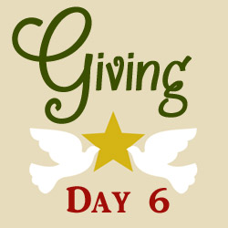 giving day 6