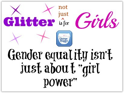 Glitter is for Girls - Gender Equality via @chgdiapers