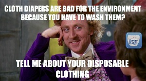 #clothdiapers are bad for the environment via @chgdiapers