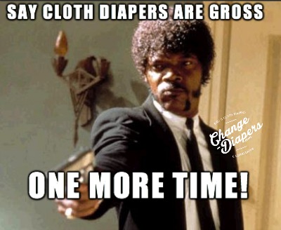 Samuel L. Jackson doesn't take kindly to #clothdiapers bashers - humor via @chgdiapers