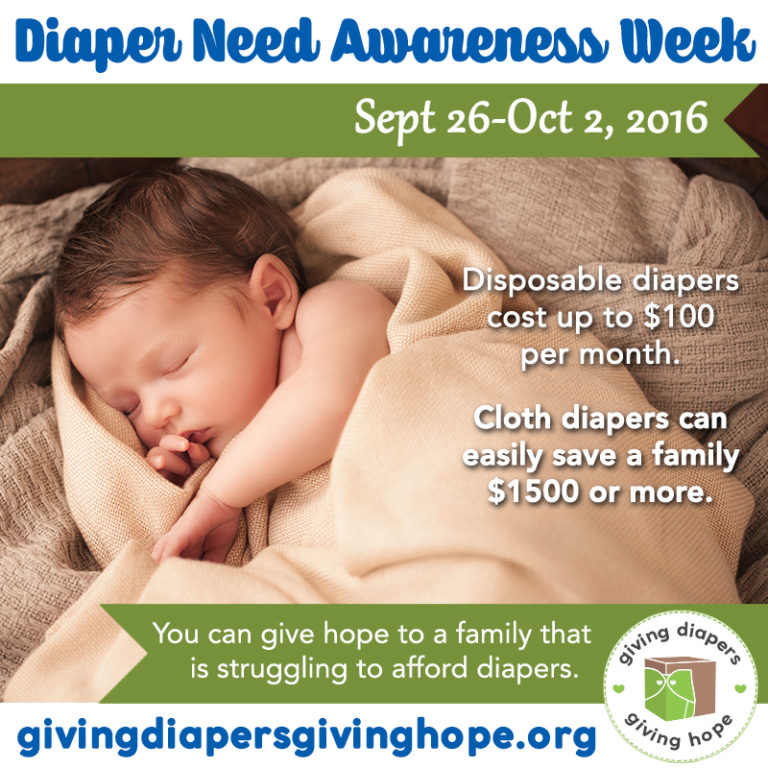 Diaper Need Awareness Week and Giving Diapers Giving Hope