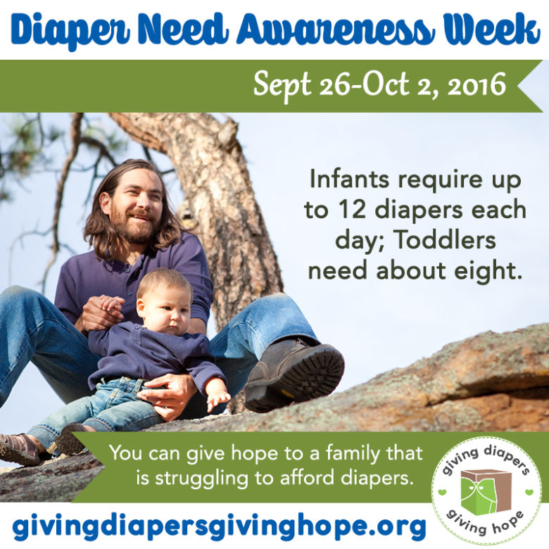 Diaper Need Awareness Week and Giving Diapers Giving Hope