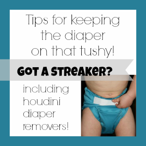 foild-wanna-be-streakers-and-cloth-diaper-houdinis