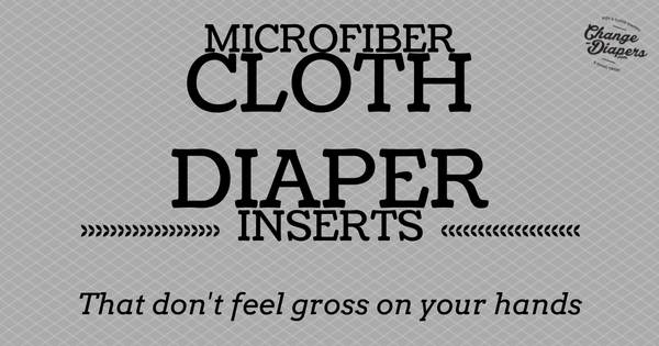 microfiber-inserts-for-clothdiapers-that-dont-feel-gross-on-your-hands