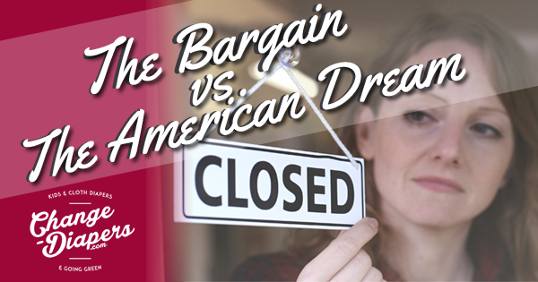 The Bargain vs. The American Dream: Small Business Ownership